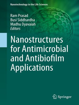 cover image of Nanostructures for Antimicrobial and Antibiofilm Applications